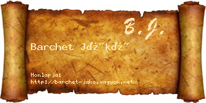 Barchet Jákó névjegykártya